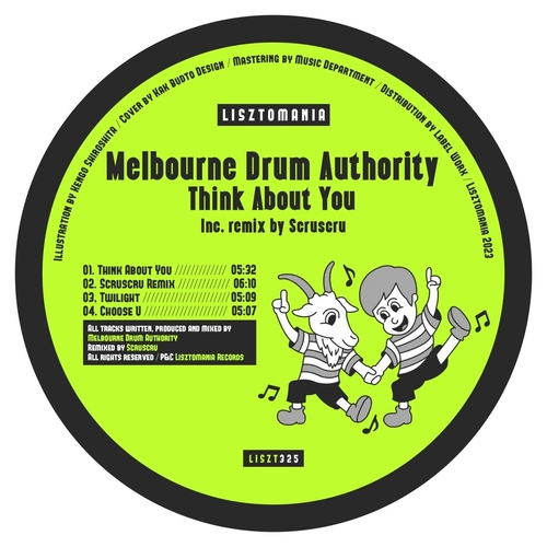 Melbourne Drum Authority - Think About You [LISZT325]